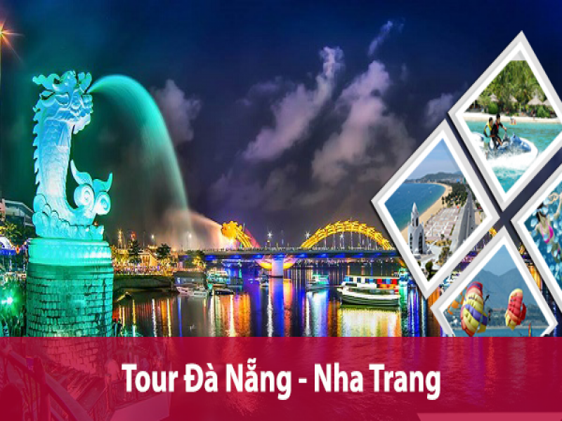 Tour du lich Da Nang Nha Trang Da Lat gia re nhat 2017